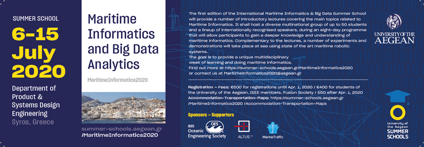 Maritime Informatics & Big Data Analytics Summer School, July 2020, Syros